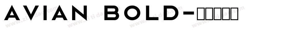 Avian Bold字体转换